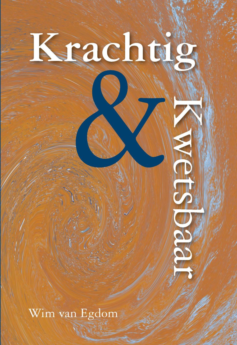 Krachtig en kwetsbaar; E-Book